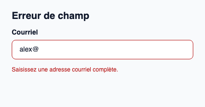 Message d’erreur visuel avec annonce accessible polie.